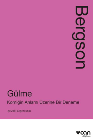 Gülme - Komiğin Anlamı Üzerine Bir Deneme