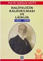 Halifeliğin Kaldırılması ve Laiklik (1924-1928)