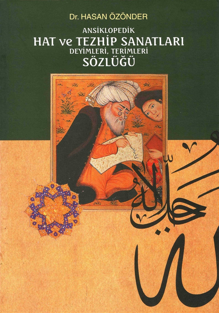 Ansiklopedik Hat ve Tezhip Sanatları Deyimleri, Terimleri Sözlüğü