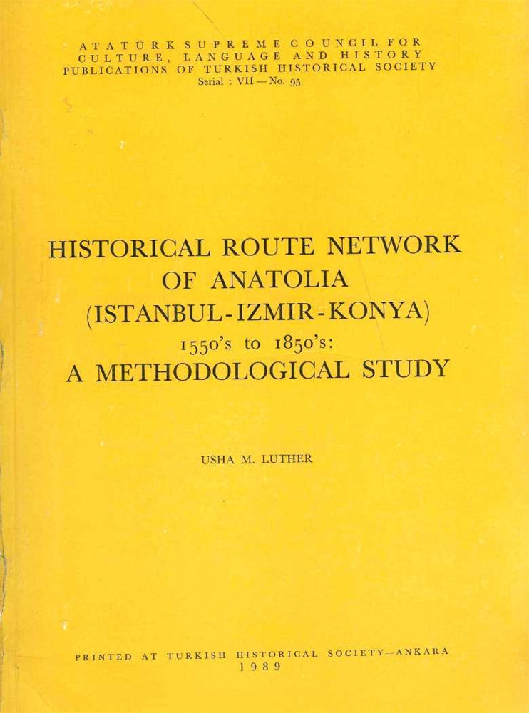 Historical Route Network Of Anatolia