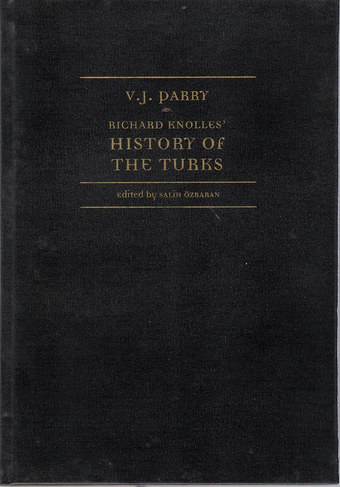 Richard Knolles History Of The Turks