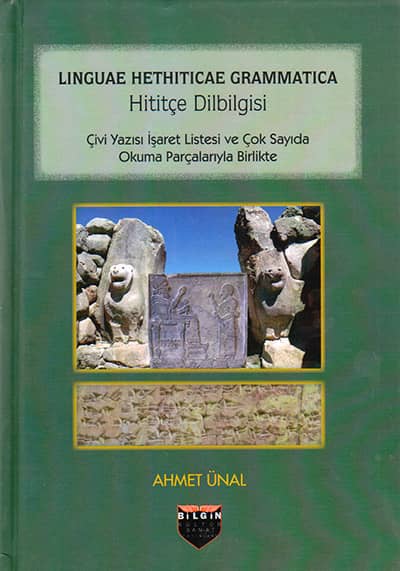 Linguae Hethiticae Grammatica - Hititçe Dilbilgisi
