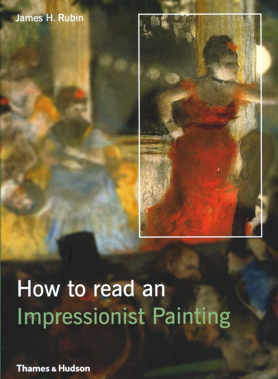 How to Read an Impressionist Painting
