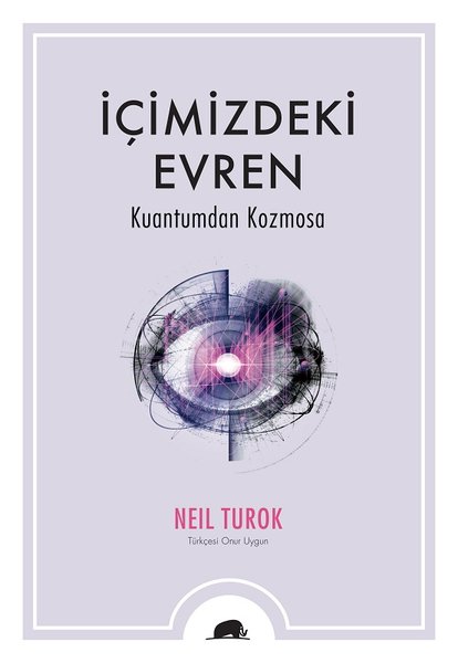 İçimizdeki Evren-Kuantumdan Kozmosa