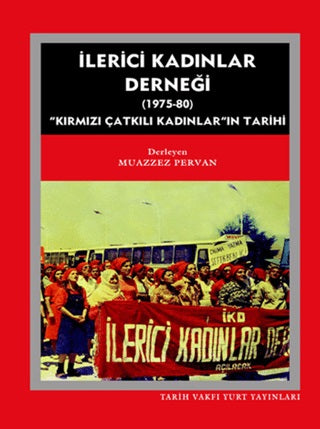 İlerici Kadınlar Derneği; 1975-1980