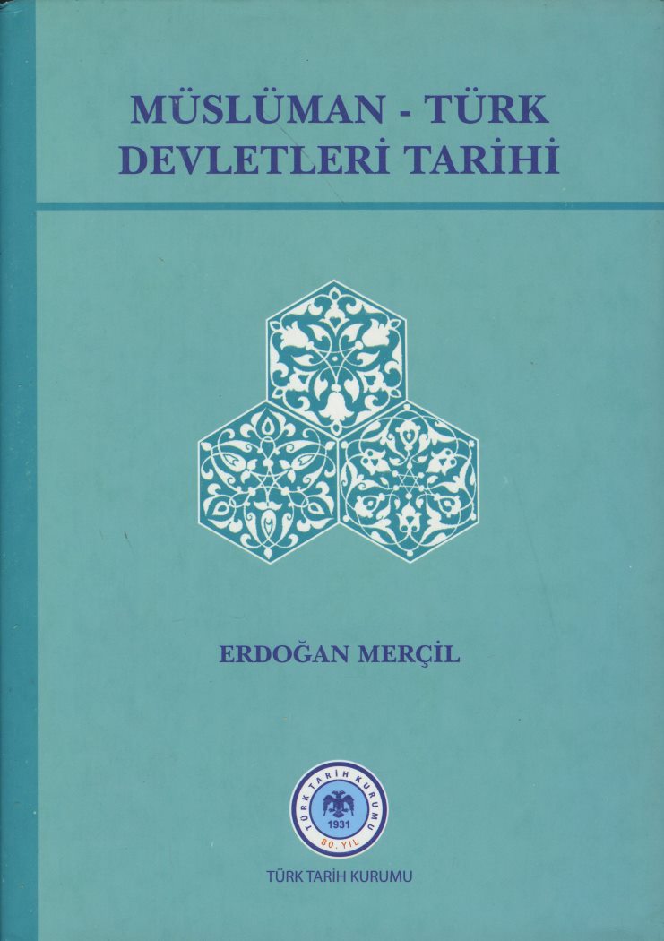Müslüman Türk Devletleri Tarihi