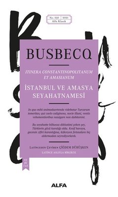 İstanbul ve Amasya Seyahatnamesi -Busbecq