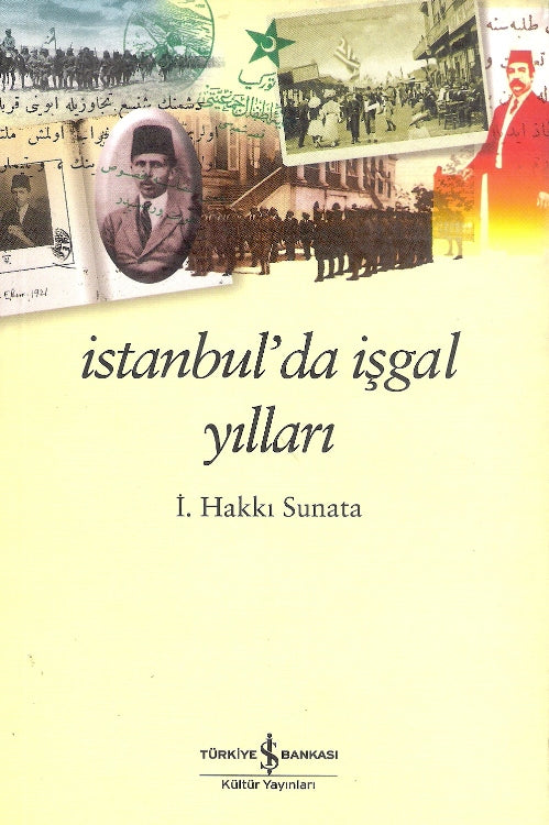 İstanbul'da İşgal Yılları