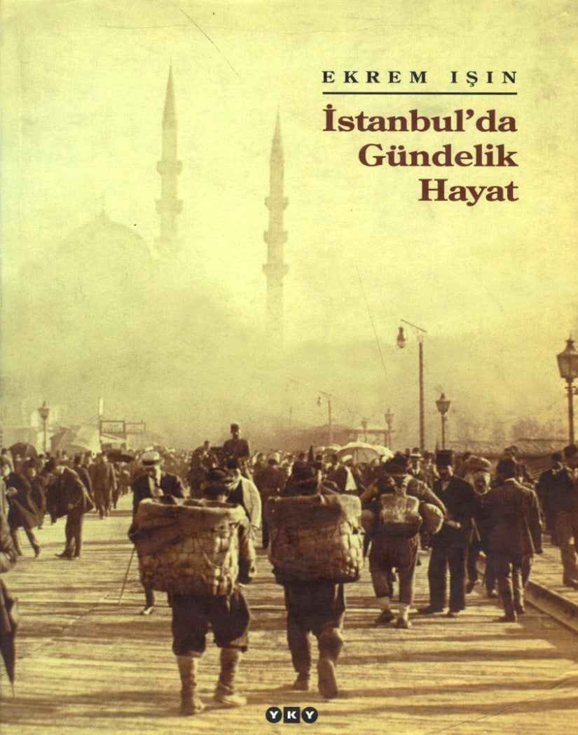 İstanbul da Gündelik Hayat