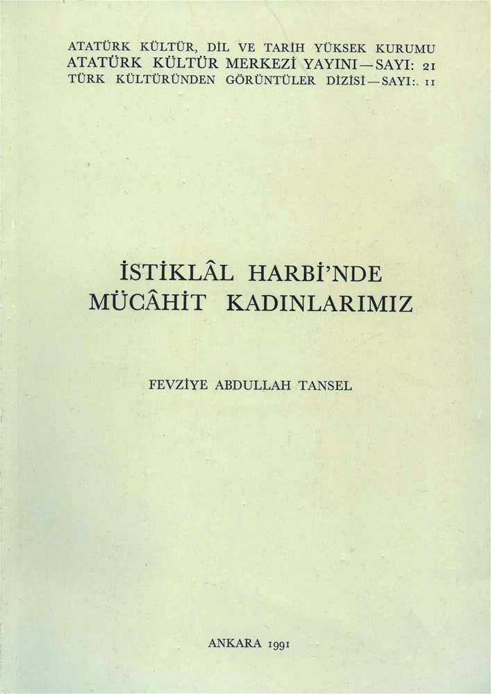 İstiklal Harbi'nde Mücahit Kadınlarımız