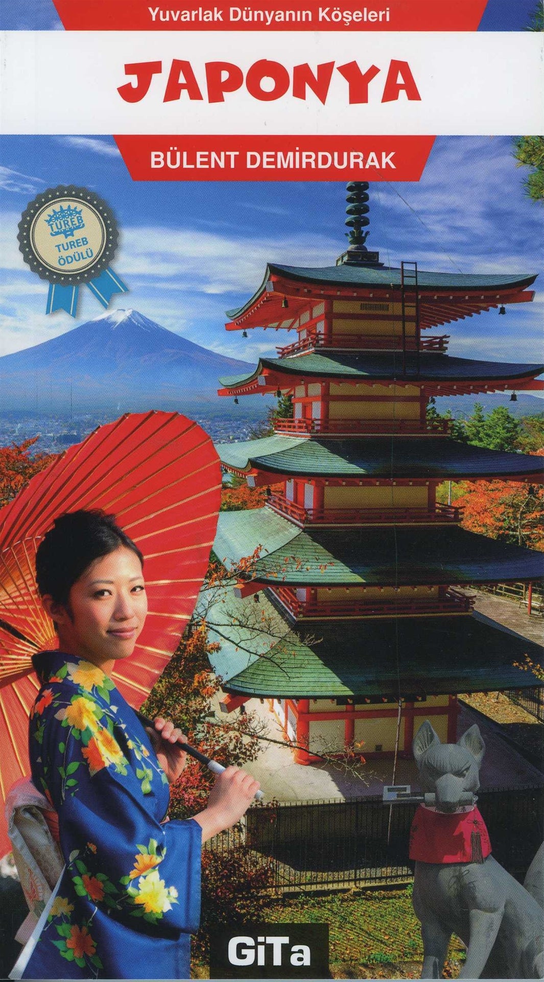 Yuvarlak Dünyanın Köşeleri - Japonya