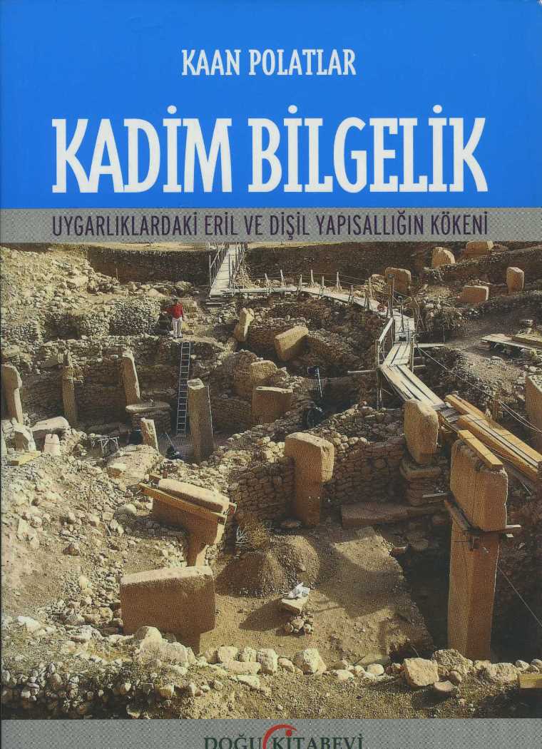 Kadim Bilgelik Uygarlıklardaki Eril ve Dişil Yapısallığın Kökeni