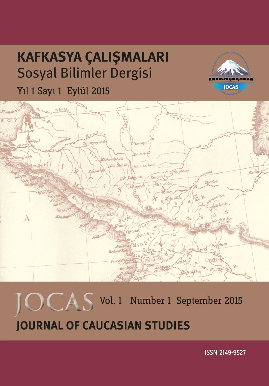Kafkasya Çalışmaları Sosyal Bilimler Dergisi Yıl:1 Sayı:1/ Journal of Caucasian Studies Vol.1 Number:1