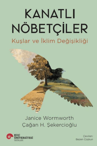 Kanatlı Nöbetçiler - Kuşlar ve İklim Değişikliği