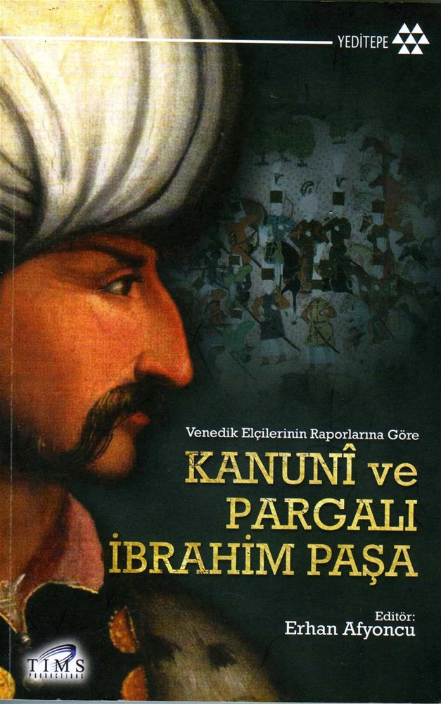 Kanuni ve Pargalı İbrahim Paşa