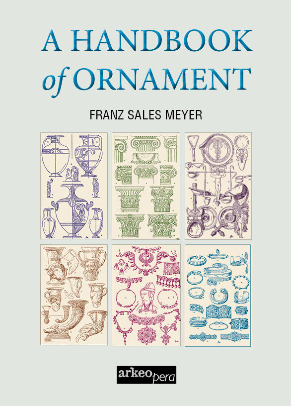 A Handbook of Ornament - Tıpkı Basım