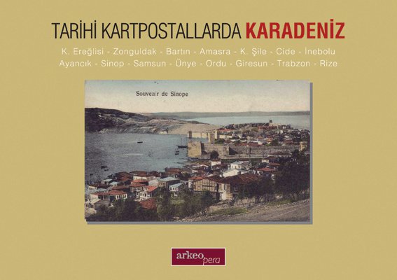 Tarihi Kartpostallarda Karadeniz