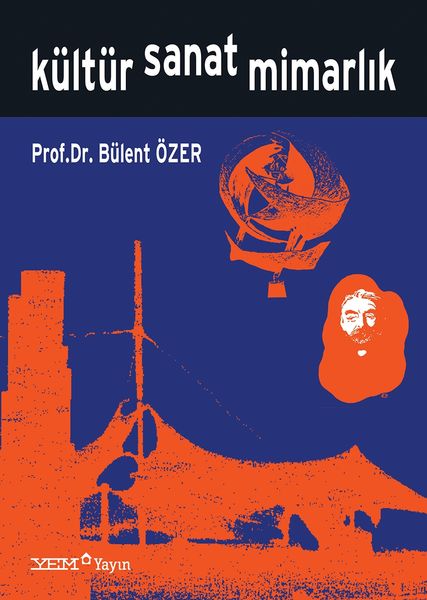 Kültür, Sanat, Mimarlık