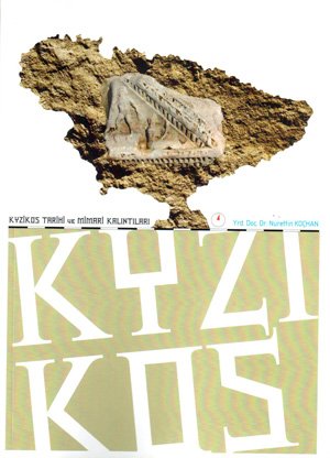 Kyzikos Tarihi ve Mimari Kalintilari