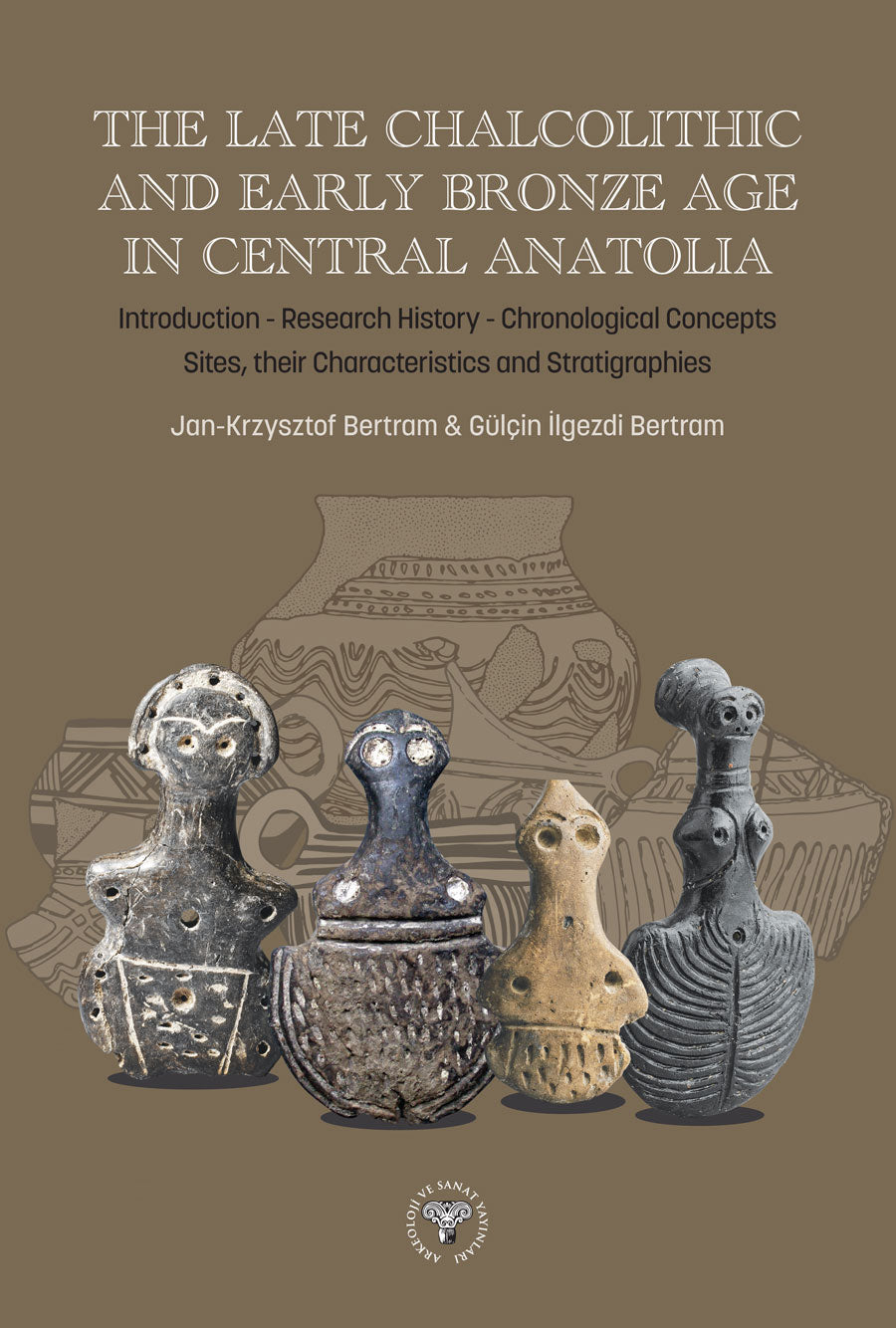 The Late Chalcolithic and Early Bronze Age in Central Anatolia