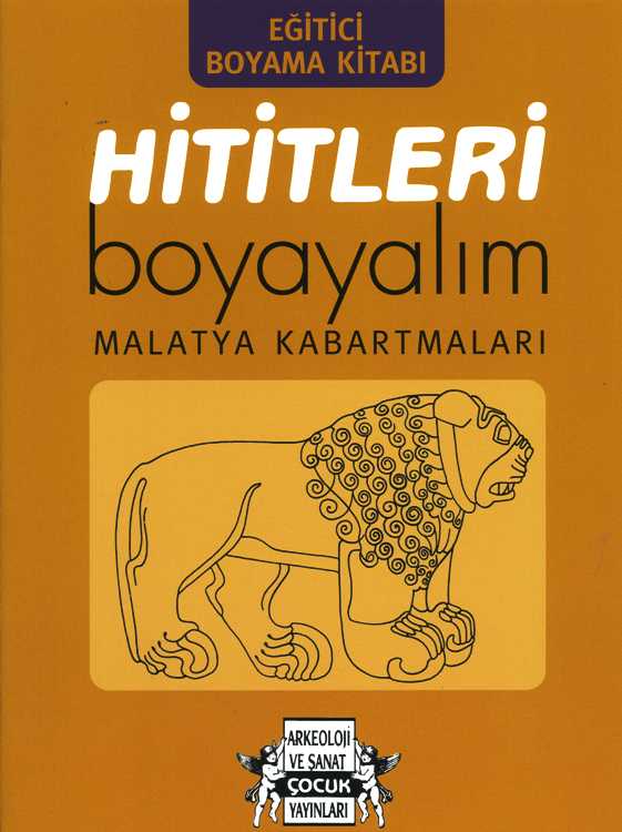 Hititleri Boyayalım - Malatya Kabartmaları