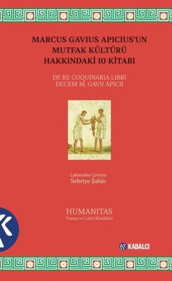 Marcus Gavius Apıcıus'un Mutfak Kültürü Hakkındaki 10