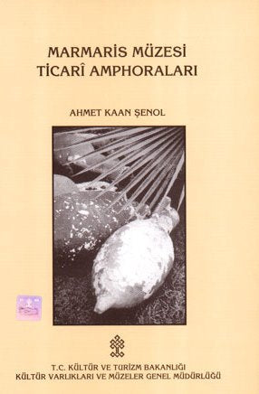 Marmaris Müzesi Ticari Amphoraları