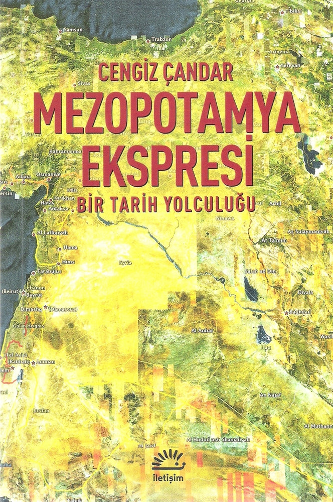 Mezopotamya Ekspresi Bir Tarih Yolculuğu