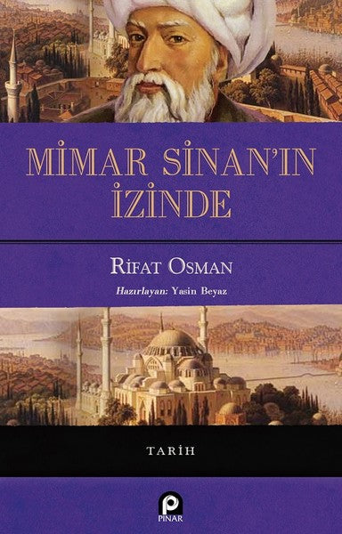 Mimar Sinan’ın İzinde