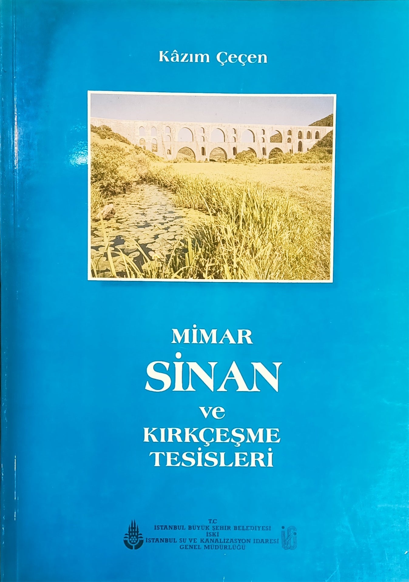 Mimar Sinan ve Kırkçeşme Tesisleri