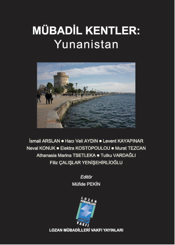 Mübadil Kentler: Yunanistan