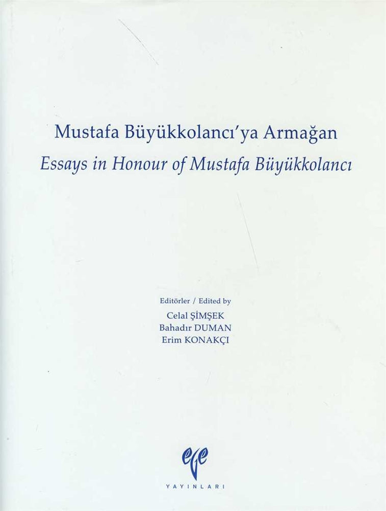 Mustafa Büyükkolancıya Armağan