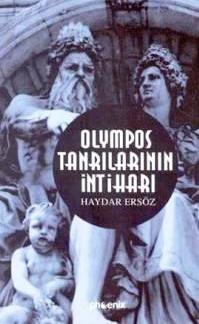 Olympos Tanrılarının İntiharı