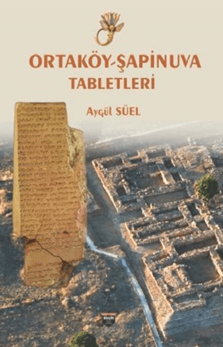 Ortaköy-Şapinuva Tabletleri