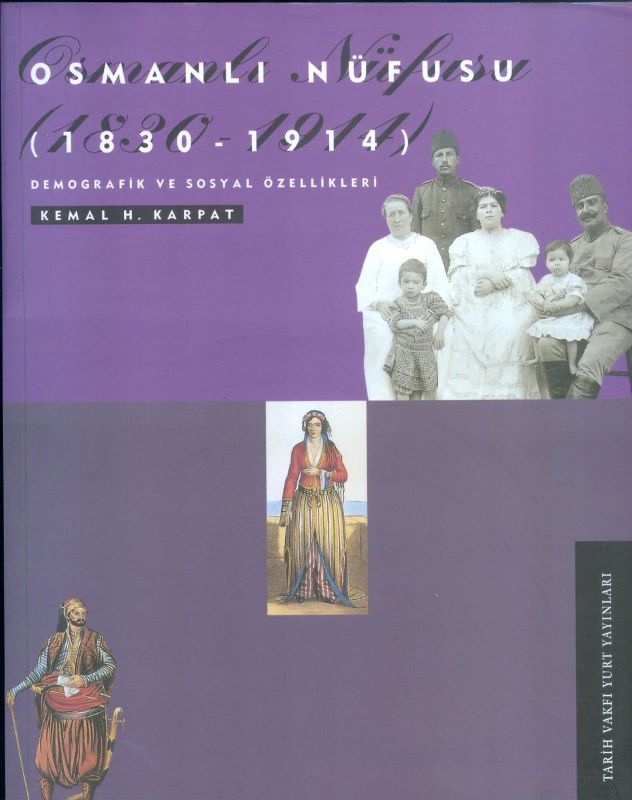 Osmanlı Nüfusu (1830-1914) Demografik ve Sosyal Özellikleri
