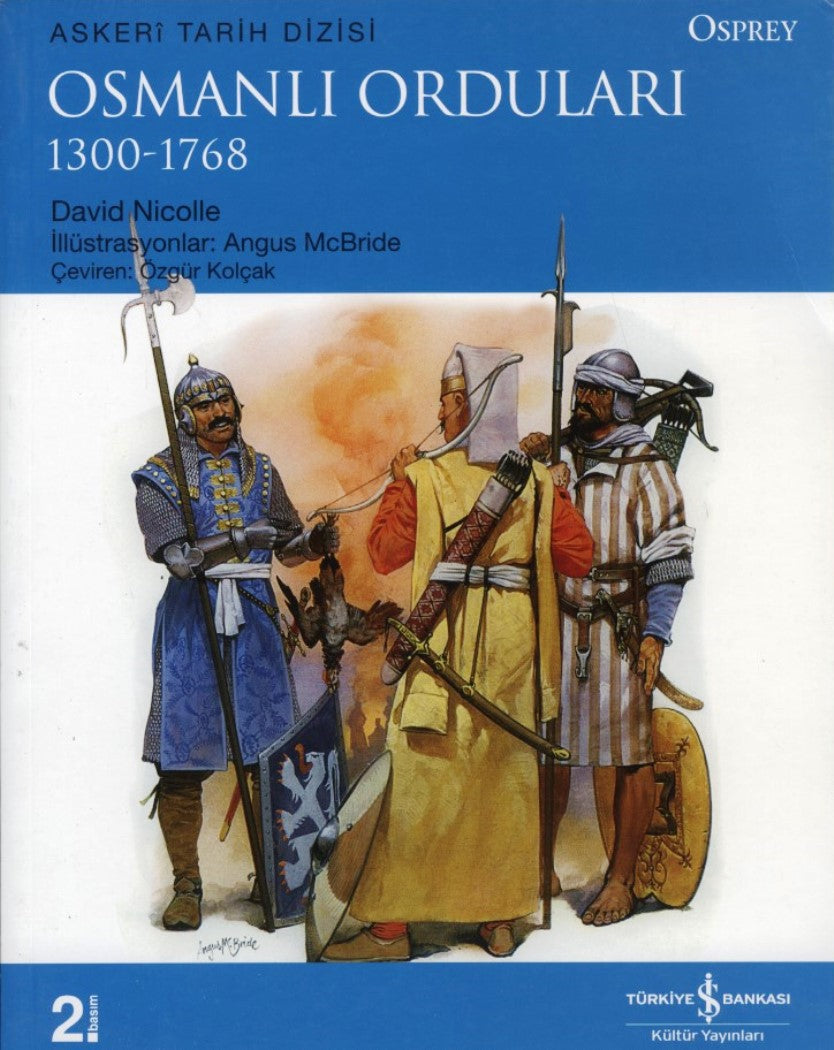 Osmanlı Orduları 1300-1768