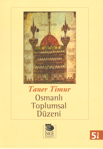 Osmanlı Toplumsal Düzeni