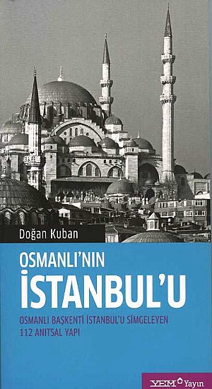 Osmanlı’nın İstanbul’u