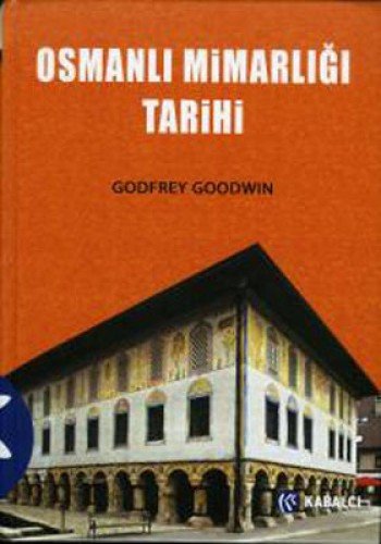 Osmanlı Mimarlığı Tarihi