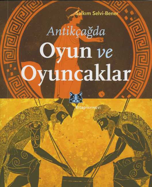 Antikçağda Oyun ve Oyuncaklar