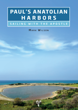 Paul’s Anatolian Harbors: Sailing with the Apostle