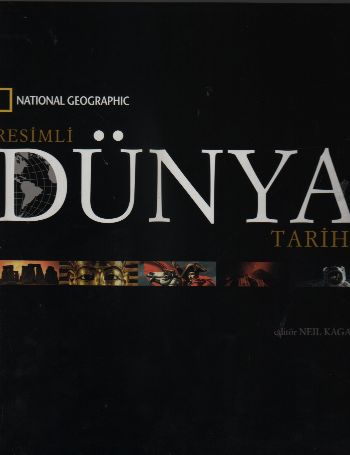 National Geographic Resimli Dünya Tarihi