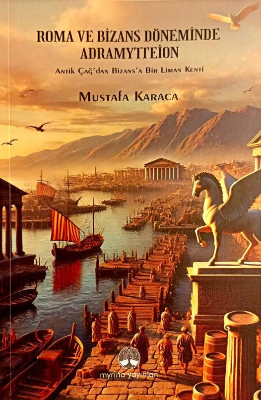 Roma ve Bizans Döneminde Adramytteion