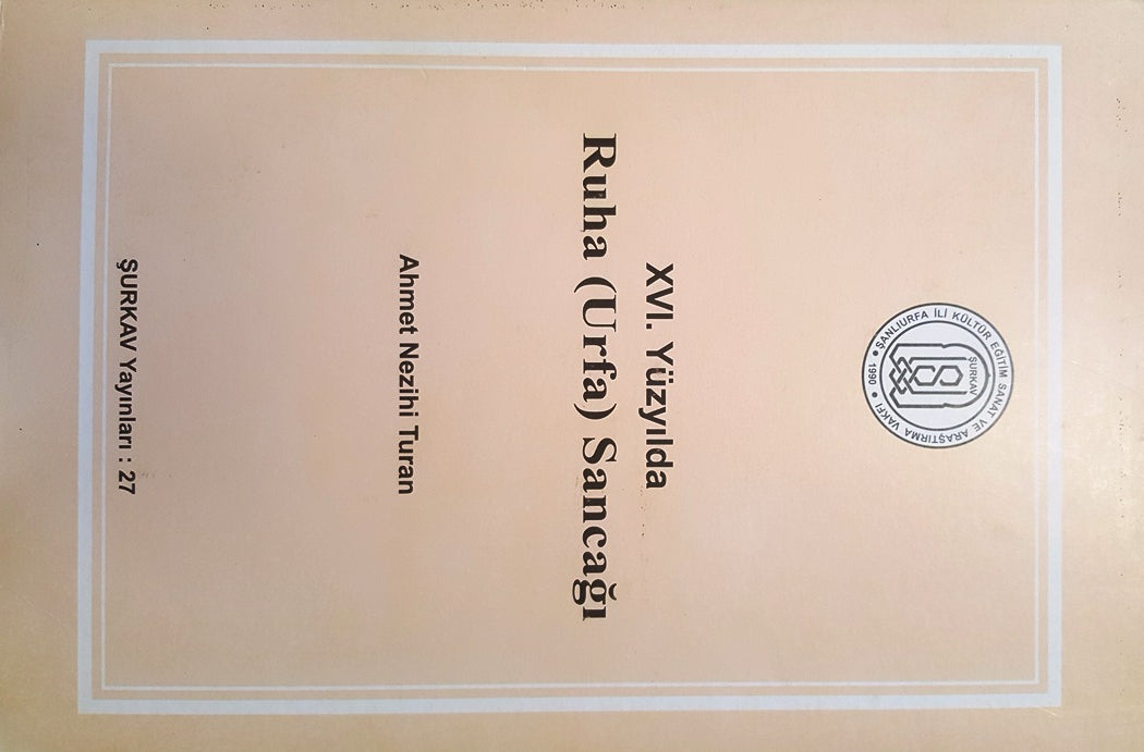 XVI. Yüzyılda Ruha (Urfa) Sancağı