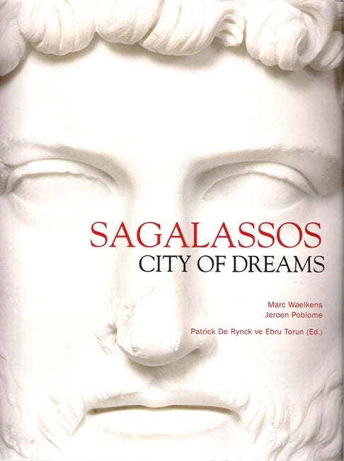 Sagalassos City Of Dreams