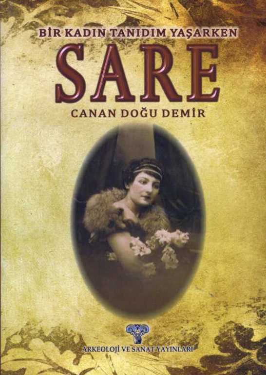 Bir Kadın Tanıdım Yaşarken - SARE