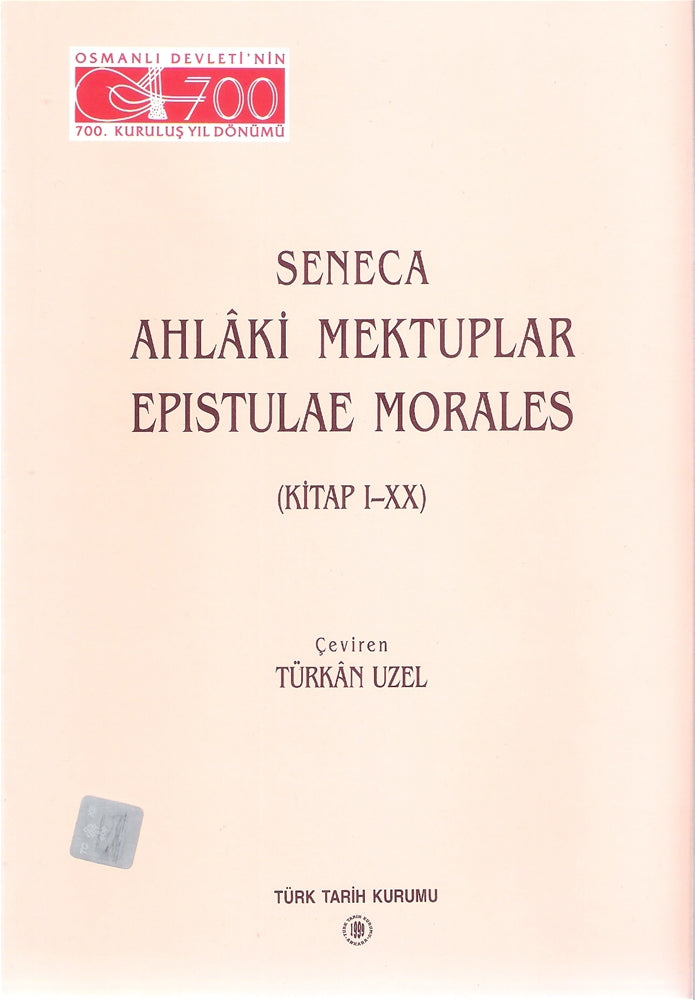 Seneca Ahlaki Mektuplar (Kitap I XX)