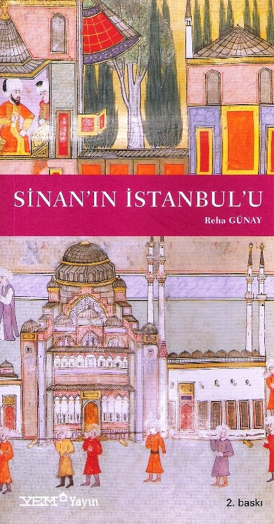 Sinan'ın İstanbulu