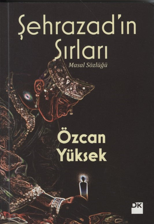 Şehrazad'ın Sırları - Masal Sözlüğü