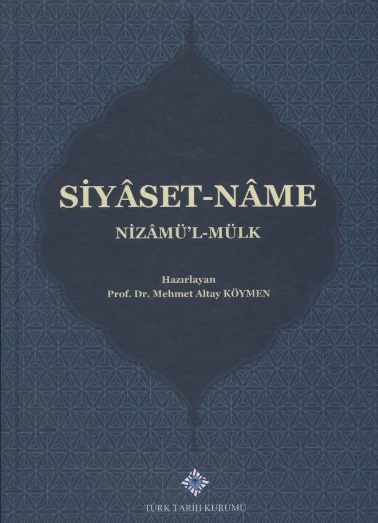 Siyaset-name : Nizamü'l Mülk